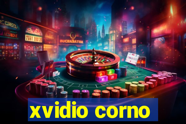 xvidio corno